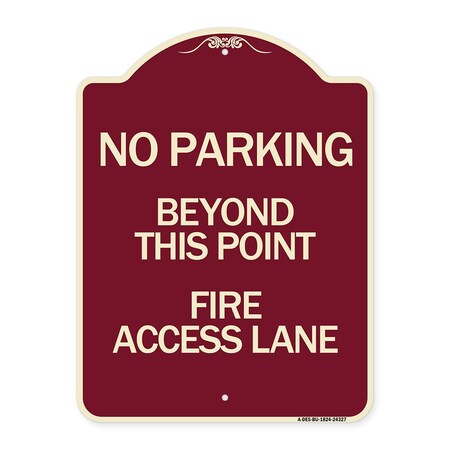 Signmission Beyond This Point Fire Access Lane Heavy-Gauge Aluminum Architectural Sign, 24" x 18", BU-1824-24327 A-DES-BU-1824-24327